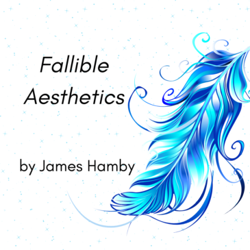 Intro graphic for Fallible Aesthetics by James Hamby with pale blue stars and sparkles in the background and a bright blue phoenix feather on the right.