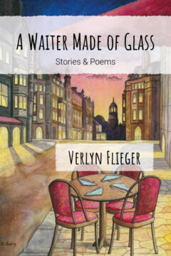 A translucent white banner with deckle edges reads “A Waiter Made of Glass: Stories and Poems.” A smaller similar banner shares the name of our author, Verlyn Flieger. The scene behind and between these banners has been painted of a charming old world downtown street at sundown. The sky is gold and salmon blending to a soft middle blue above. The street is clean, with tall buildings side-by-side. They look like businesses below with residences above. Warm indoor light streams out of rectangular windows and arched doorways which spills across the flagstone sidewalks and warmly colored street surface. A lovely spired building in the background suggests a stone church at the end of the street. No people, not pedestrian, nor shopkeeper, nor even a person peeping out of a window can be seen. At the center of this eerily quiet scene stands a wooden round pedestal table with four red upholstered spindle-legged chairs. The table is laid for four with triangularly-folded white napkins and a spoon at each place. Who is expected at this silent meal, and by whom? The artist’s signature, E. Austin, is written small in the bottom left corner.